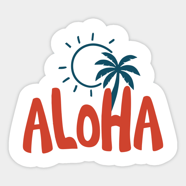 Aloha Summer vacation T-Shirt | Relaxing holiday Tee | Hawaii Shirt Cruise Outfit | Gift idea for Maui Lovers Sticker by Indigo Lake